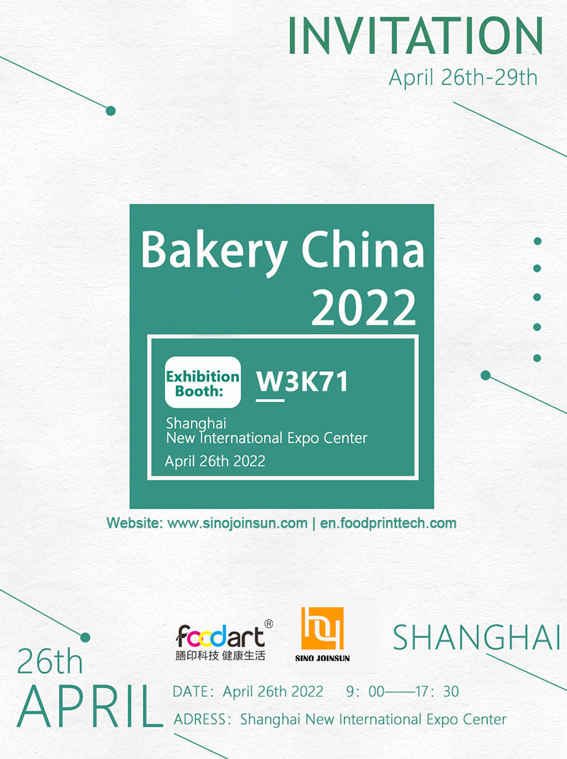 2022 مخبز الصين، Sinojoinsun، FoodPrinttech